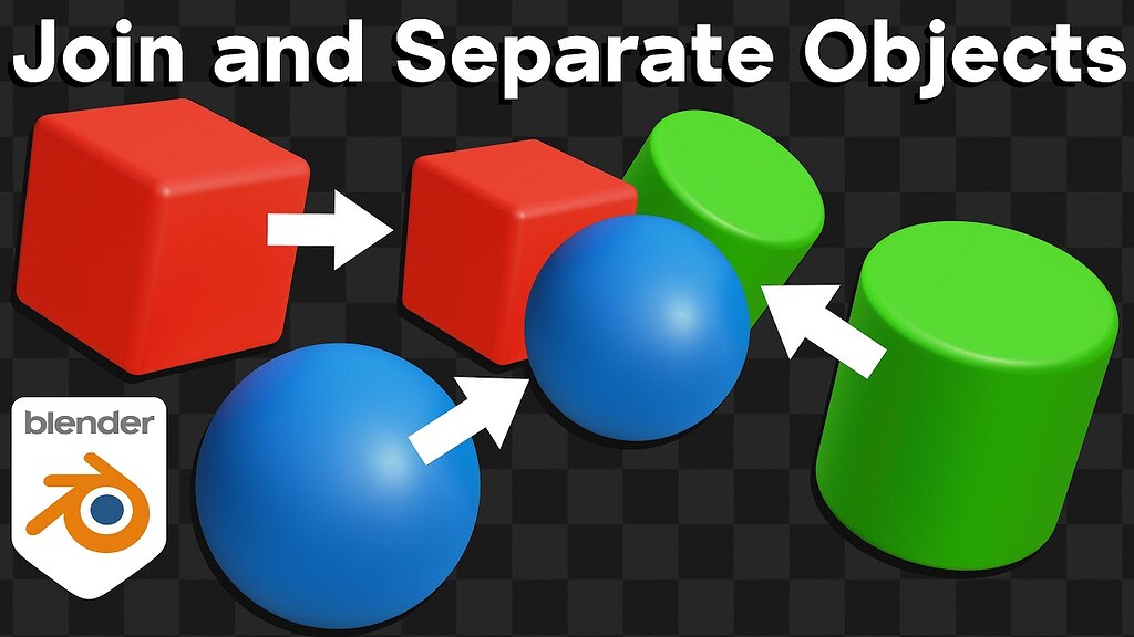 How To Join And Separate Objects In Blender Tutorial Tutorials