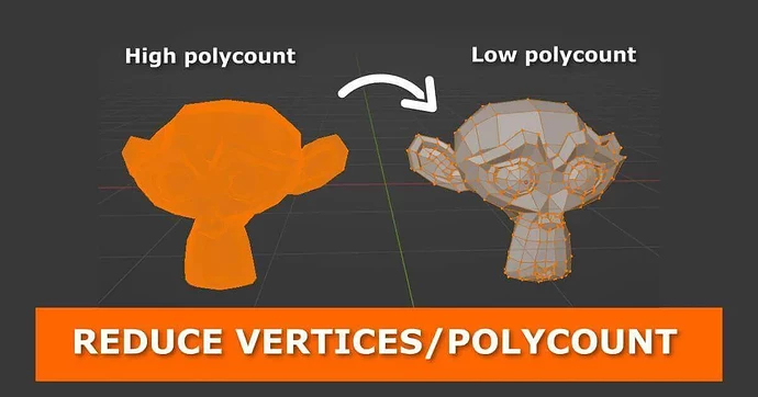 How to reduce geometry/faces/vertices/polygon count on a mesh in ...