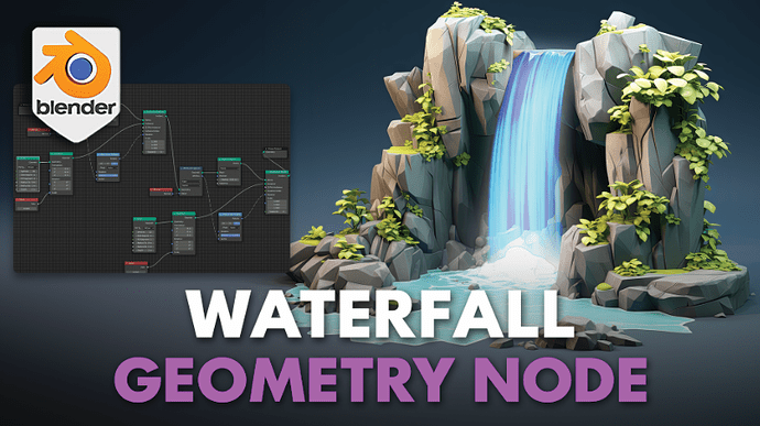 Blender 4 Stylized Waterfall Geometry Node_Main Thumbnail Landscape