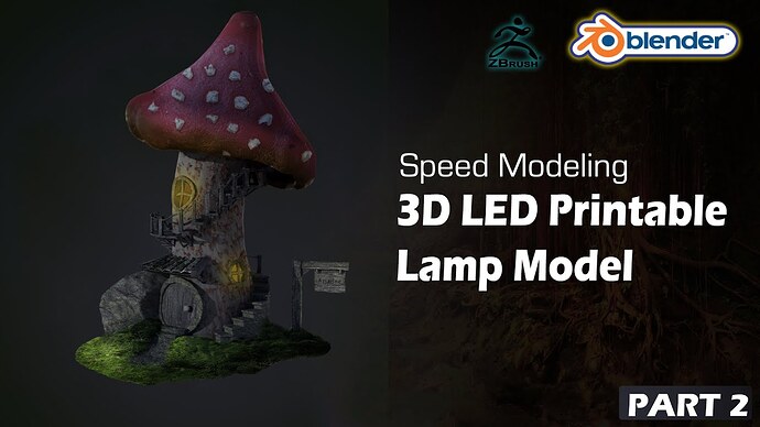 3D Print Fantasy Lamp  Speed Modeling Blender  Zbrush  Part 2_YouTube Thumbnail