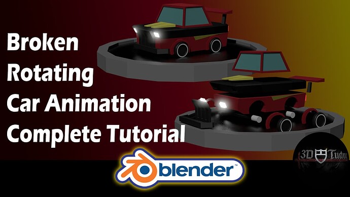 Blender 2.8 Tutorial Broken rotating Car Animation Complete Tutorial Youtube Image
