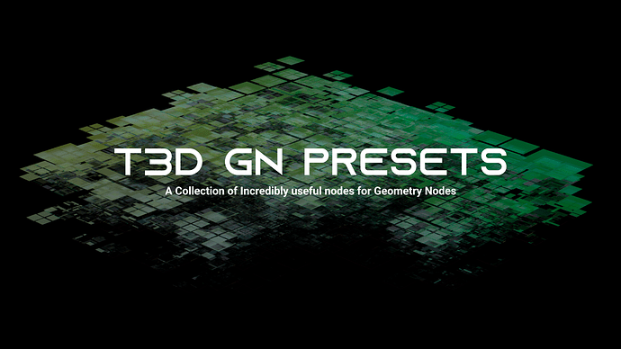T3D GN Presets (v1.4.0)