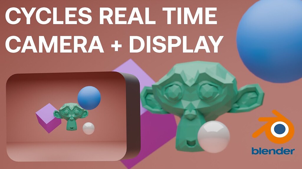 Real Time Camera & Screen Display in Cycles - Tutorials, Tips and ...