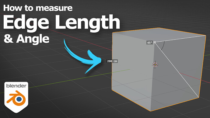 how to measure edge length and angle in Blender using measurement tool YT