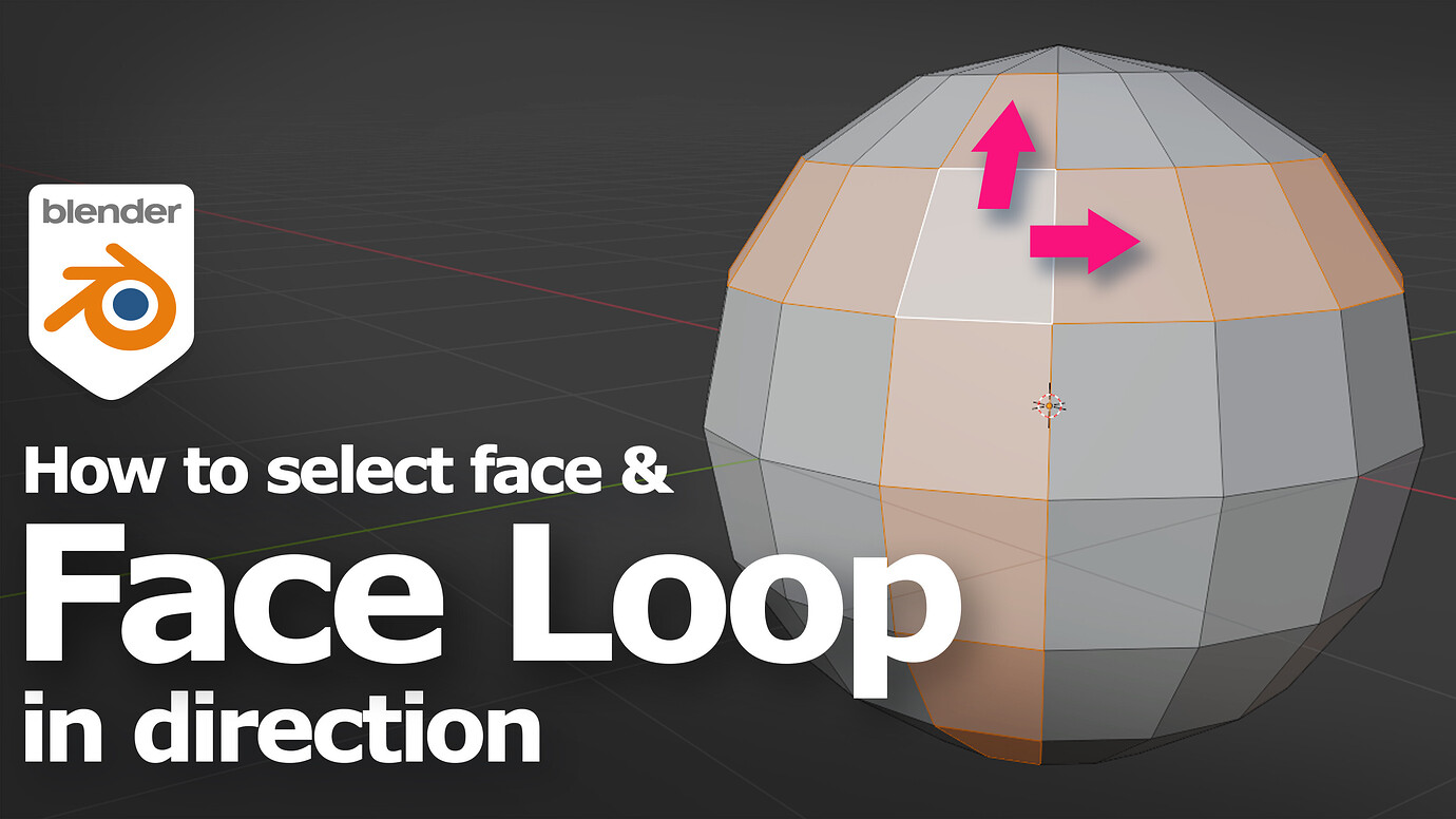 Blender select face loop in a direction - Tutorials, Tips and Tricks ...