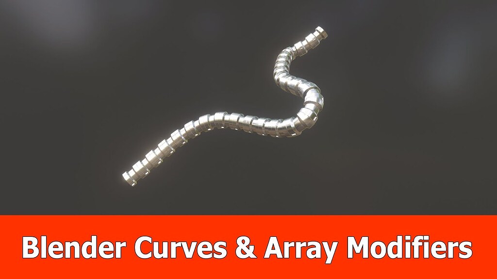 Blender Beginner tutorial for array and curve modifiers - Tutorials ...