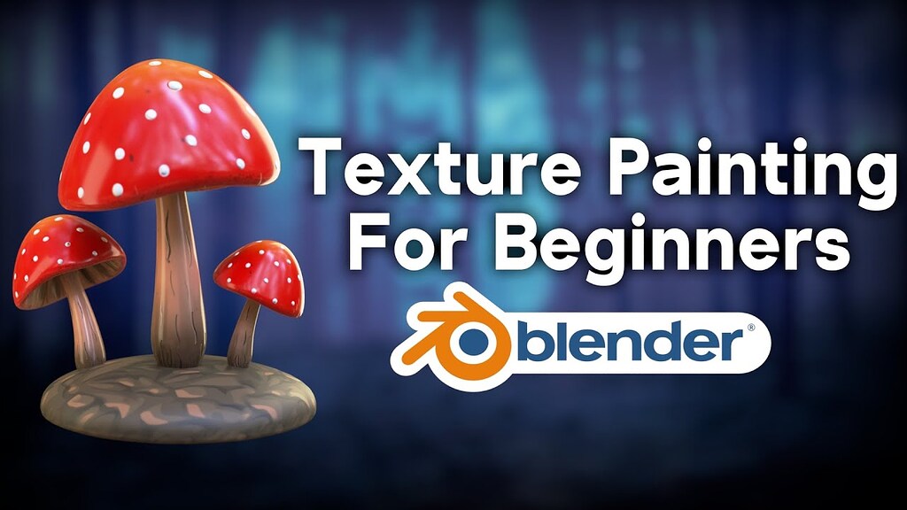 Texture Painting in Blender for Beginners (Tutorial) - Tutorials, Tips ...