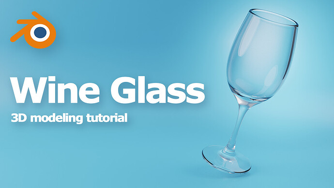 Blender Timelapse Wine Glass 3D modeling tutorial cgian com