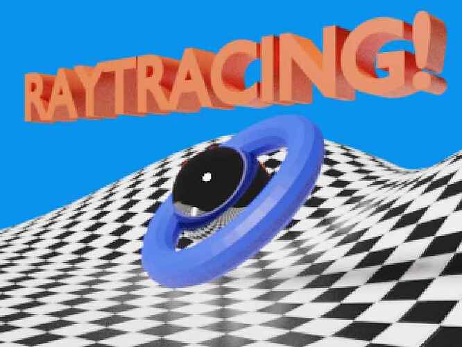 Raytracing!