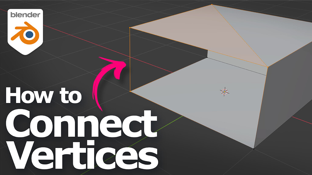 Blender How To Connect Vertices Tutorials Tips And Tricks Blender Artists Community