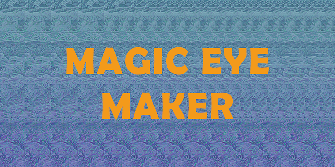 Magic Eye Maker - Stereograms in Blender - Released Scripts and