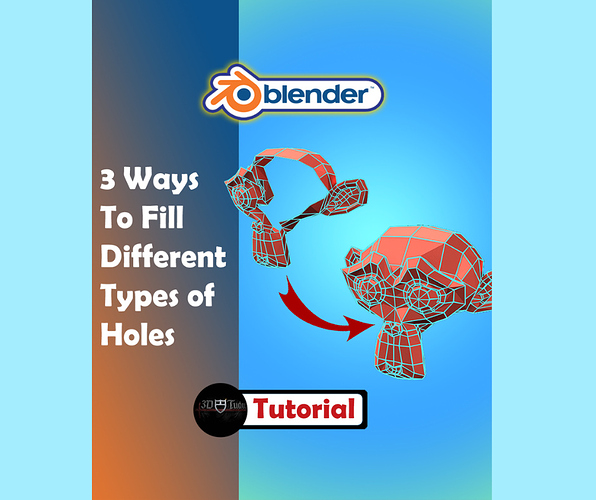 3 of The Best Ways of Filling & Merging Holes in Meshes in Blender 2.8