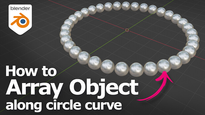How to Array Object along Circular Curve in Blender YT