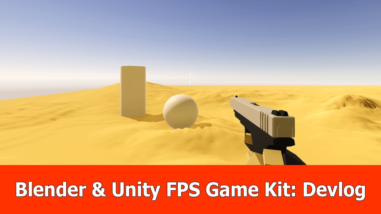 Blender 2.8 & Unity FPS Game Kit - Tutorials, Tips and Tricks - Blender ...