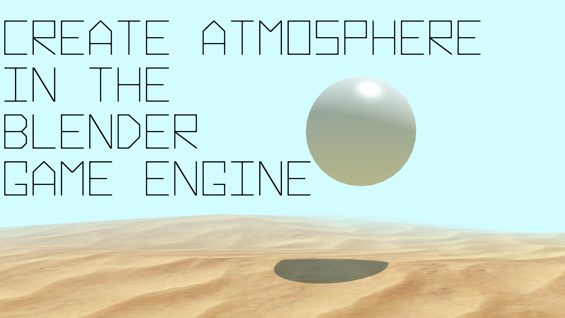 Create atmosphere