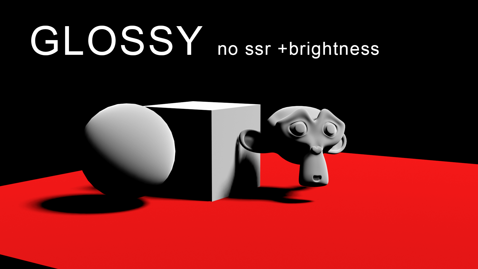 GlossyNoSSR+BrightnessVsDiffuse